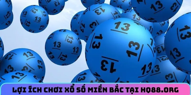 Lợi ích khi tham gia xổ số miền bắc tại HQ88.org